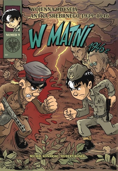 okładka Wojenna odyseja Antka Srebrnego 1939-1946 z9 W matni 1946 r. książka | Michał Konarski, Hubert Ronek