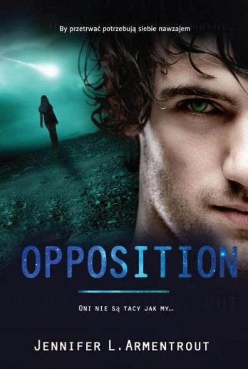 okładka Opposition książka | Jennifer L. Armentrout