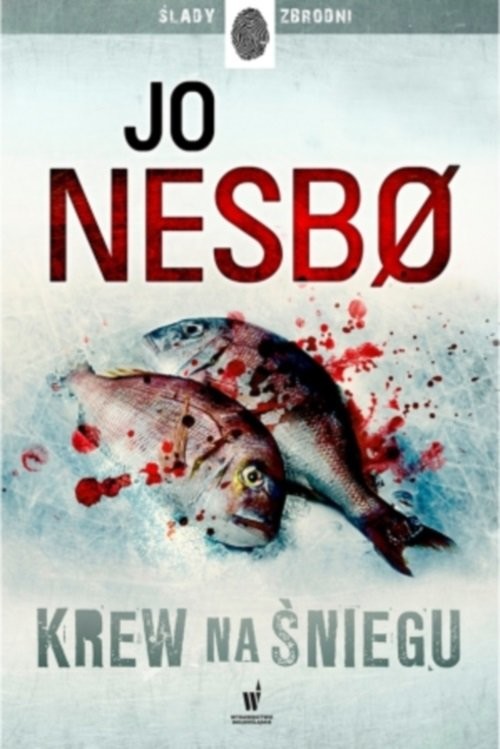 okładka Krew na śniegu książka | Jo Nesbø