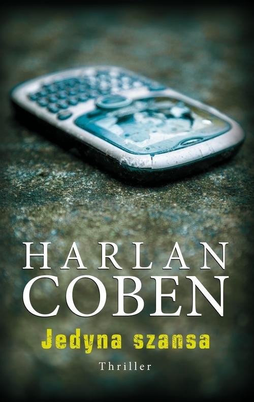okładka Jedyna szansa książka | Harlan Coben