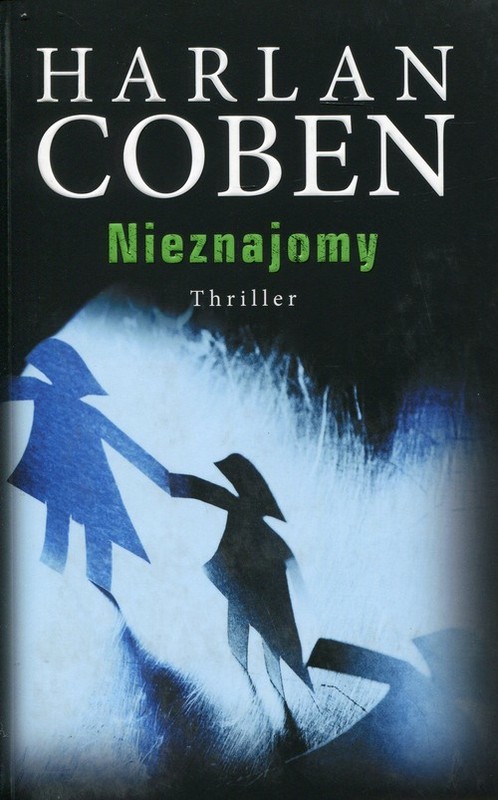 okładka Nieznajomy książka | Harlan Coben