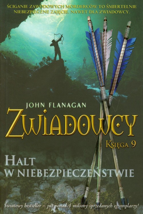okładka Zwiadowcy. Księga 9. Halt w niebezpieczeństwie książka | John Flanagan