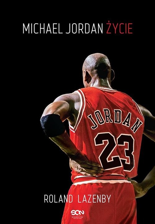 okładka Michael Jordan. Życie książka | Roland Lazenby