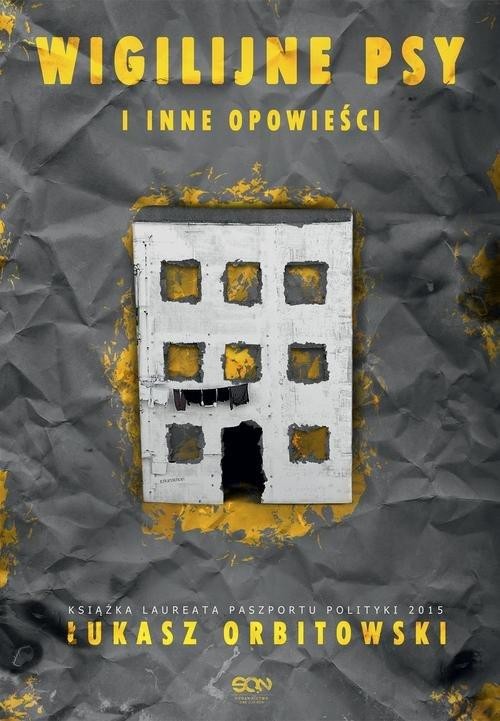 okładka Wigilijne psy i inne opowieści książka | Łukasz Orbitowski