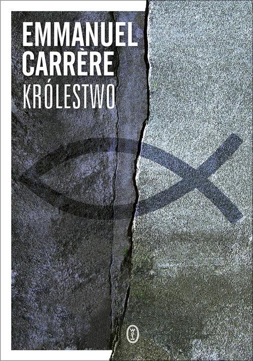 okładka Królestwo książka | Emmanuel Carrere