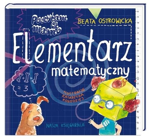 okładka Poczytam ci mamo. Elementarz matematyczny książka | Beata Ostrowicka