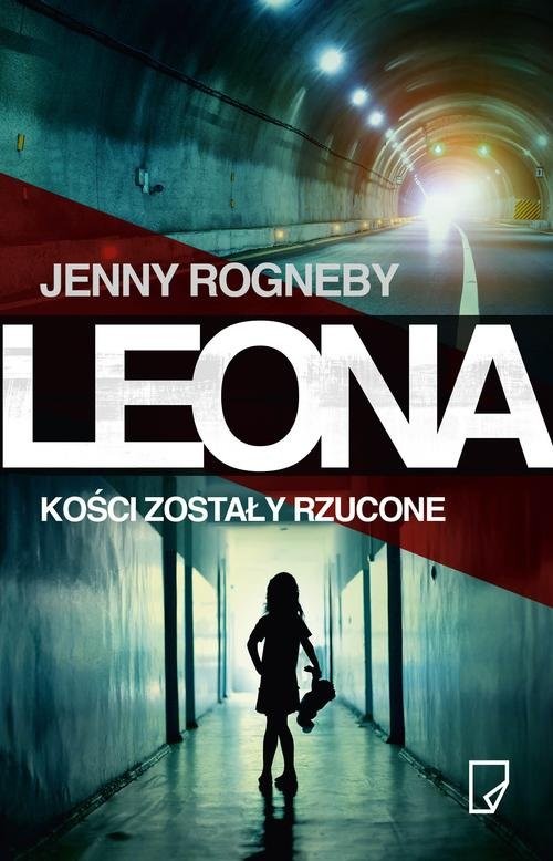 okładka Leona. Kości zostały rzucone książka | Jenny Rogneby
