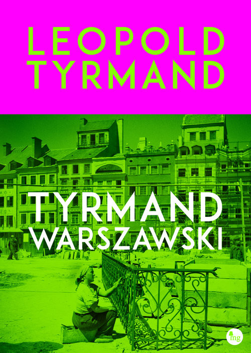okładka Tyrmand warszawski książka | Leopold Tyrmand
