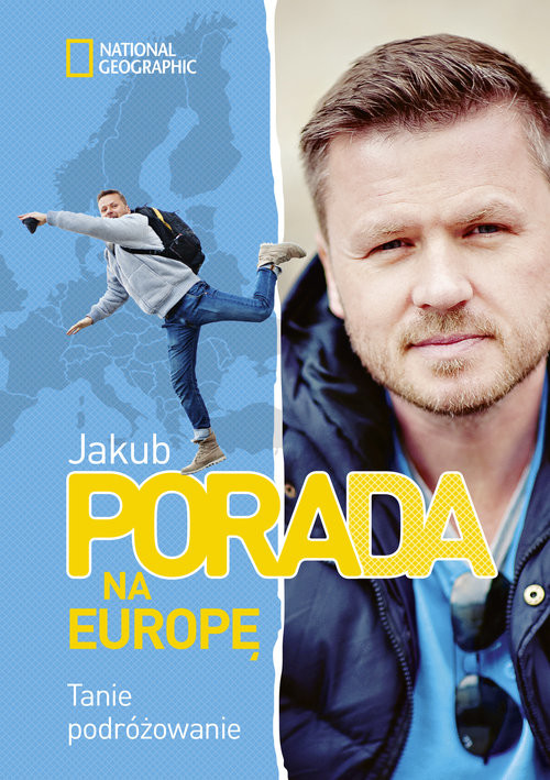 okładka Pora na Europę. Tanie podróżowanie książka | Jakub Porada