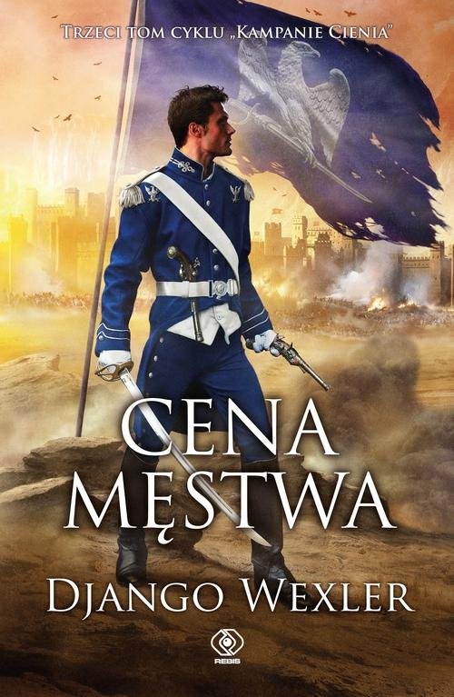 okładka Cena męstwa książka | Django Wexler