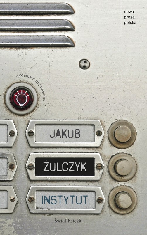 okładka Instytut książka | Jakub Żulczyk