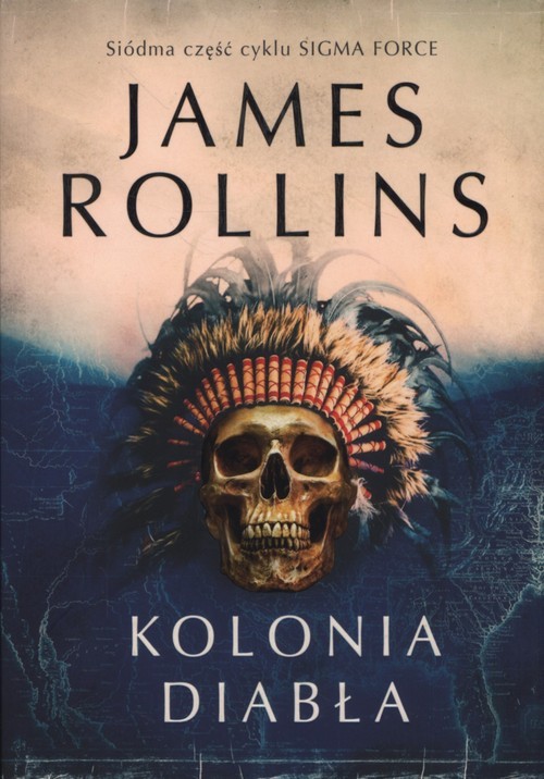 okładka Kolonia diabła książka | James Rollins