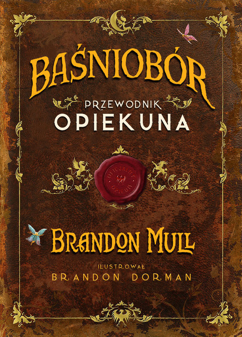 okładka Baśniobór. Przewodnik opiekuna książka | Brandon Mull