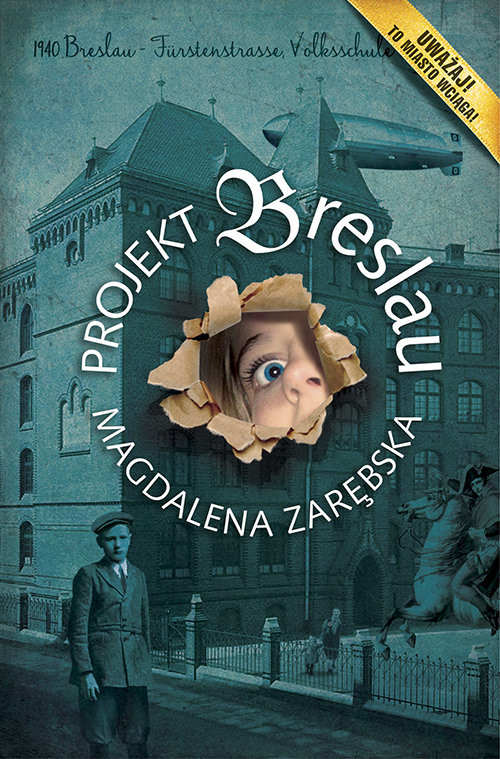 okładka Projekt Breslau książka | Magdalena Zarębska
