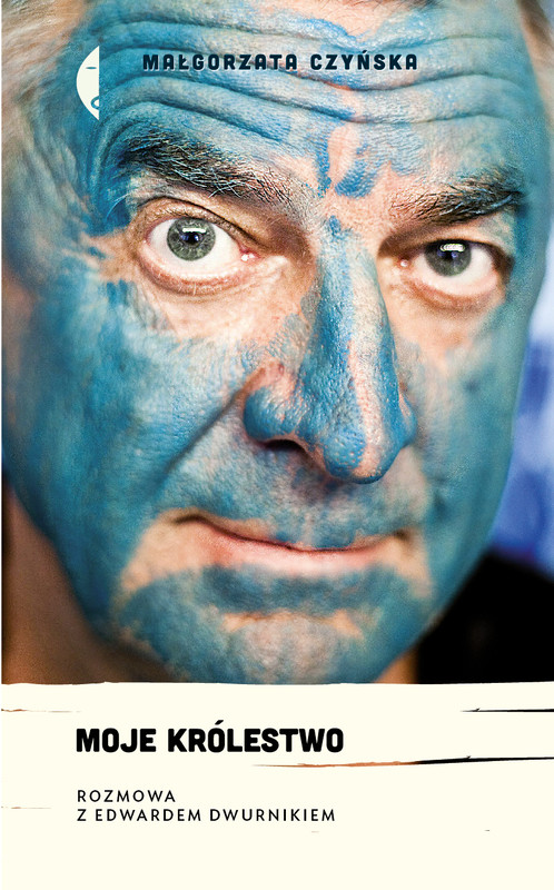 okładka Moje królestwo książka | Małgorzata Czyńska