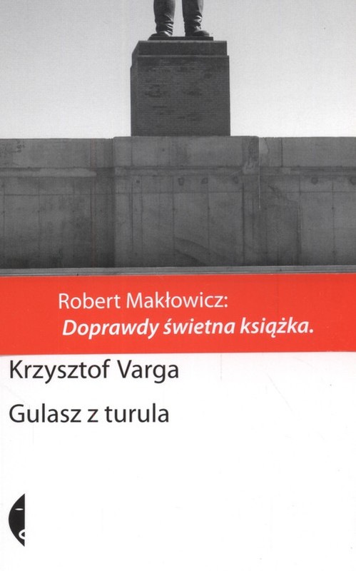 okładka Gulasz z turula książka | Krzysztof Varga