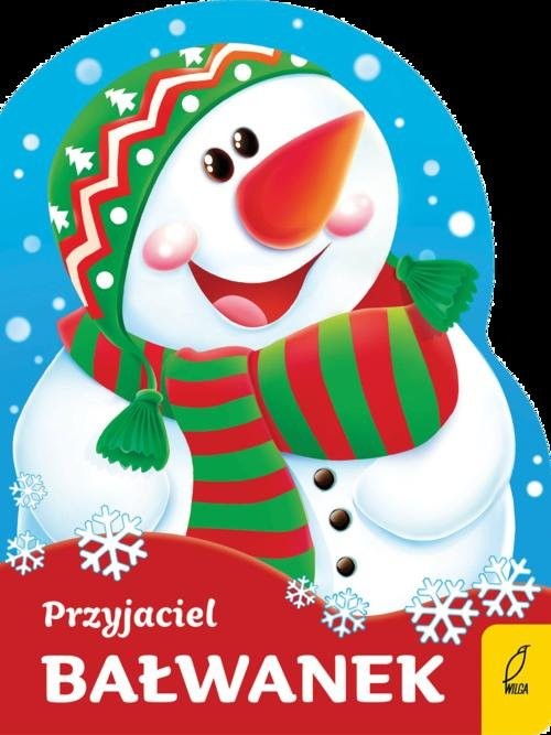 okładka Przyjaciel bałwanek książka | Urszula Kozłowska