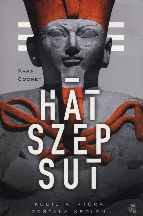 okładka Hatszepsut Kobieta która została królem książka | Kara Cooney