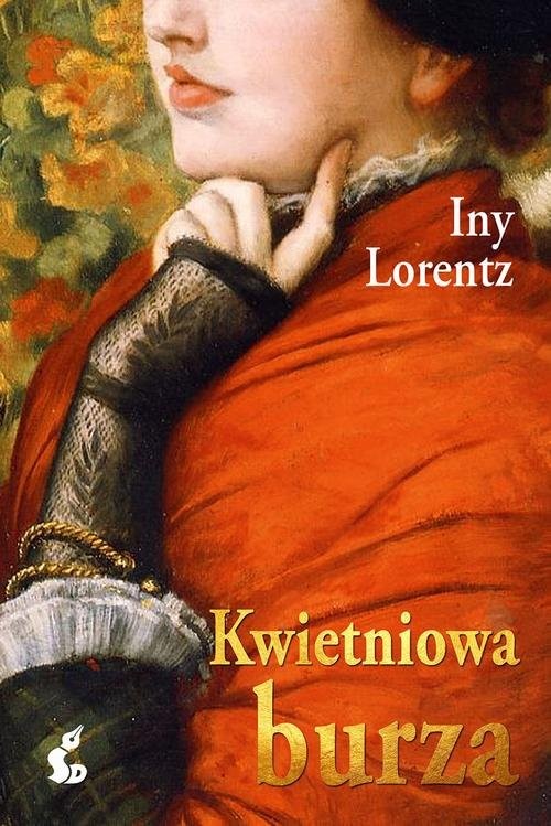 okładka Kwietniowa burza książka | Iny Lorentz