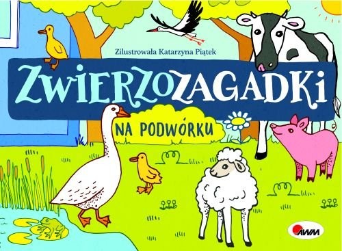 okładka Zwierzozagadki Na podwórku książka | Kwiecińska Mirosława
