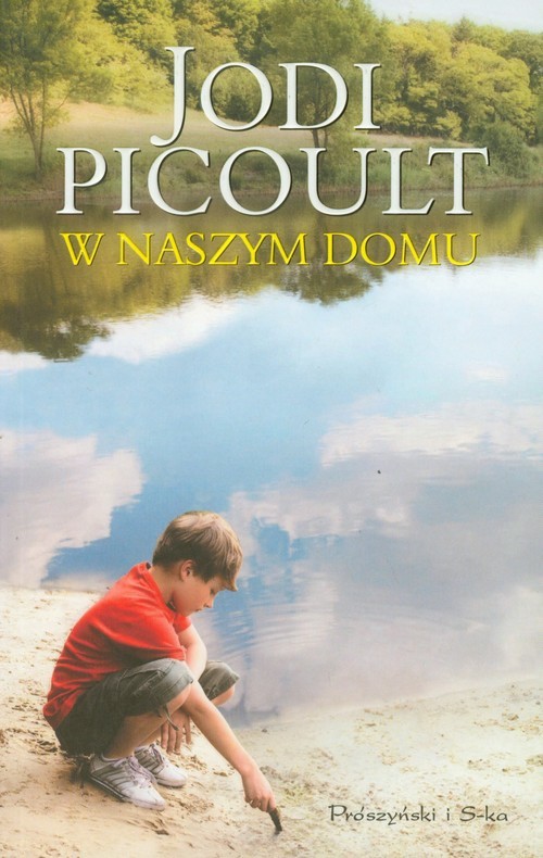okładka W naszym domu książka | Jodi Picoult