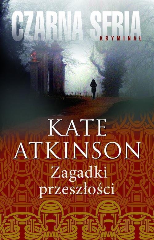 okładka Zagadki przeszłości książka | Kate Atkinson