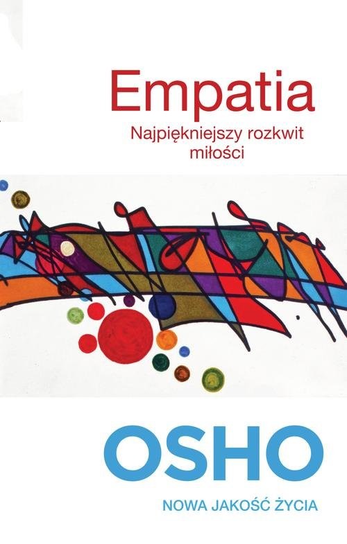 okładka Empatia. Najpiękniejszy rozkwit miłości książka | OSHO
