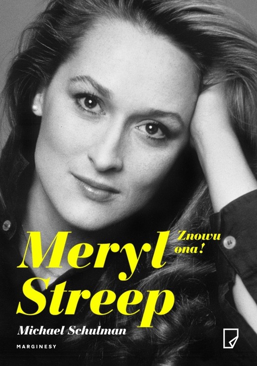 okładka Meryl Streep. Znowu ona! książka | Michael Schulman