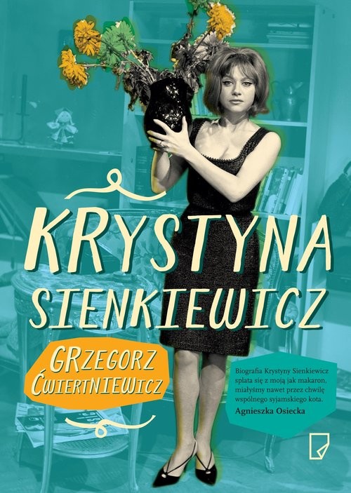 okładka Krystyna Sienkiewicz książka | Grzegorz Ćwiertniewicz