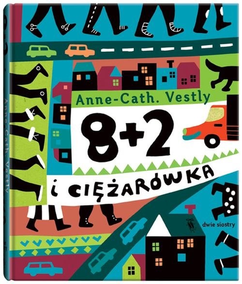 okładka 8+2 i ciężarówka książka | Anne-Cath. Vestly