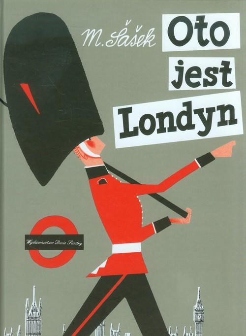 okładka Oto jest Londyn książka | Sasek Miroslav