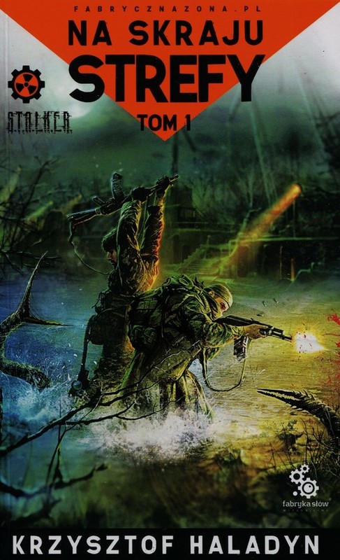 okładka Na skraju strefy. Tom 1 książka | Haladyn Krzysztof