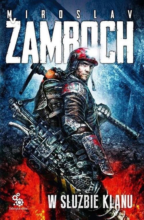 okładka W służbie klanu książka | Miroslav Zamboch