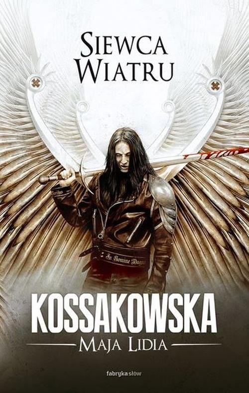 okładka Siewca Wiatru książka | Maja Lidia Kossakowska