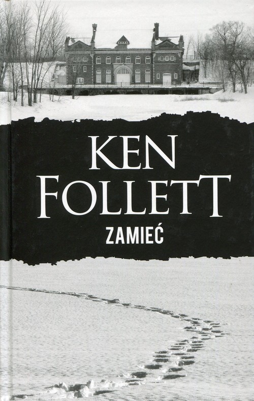 okładka Zamieć książka | Ken Follett