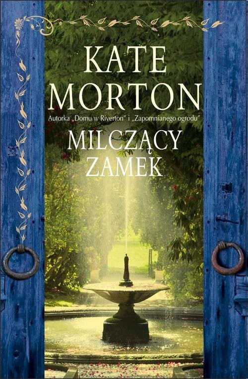 okładka Milczący zamek książka | Kate Morton