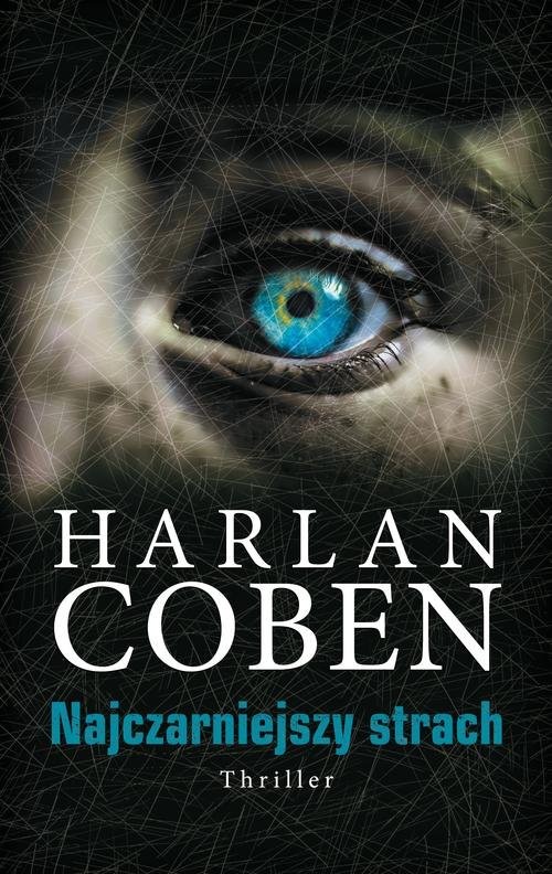 okładka Najczarniejszy strach książka | Harlan Coben