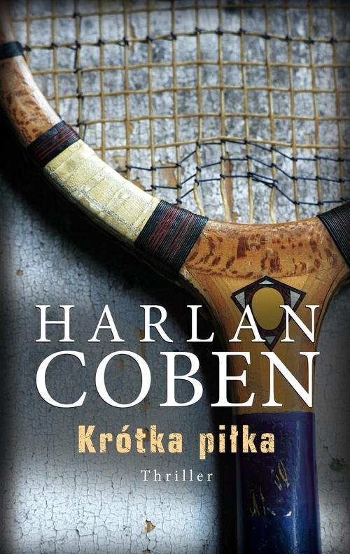 okładka Krótka piłka książka | Harlan Coben