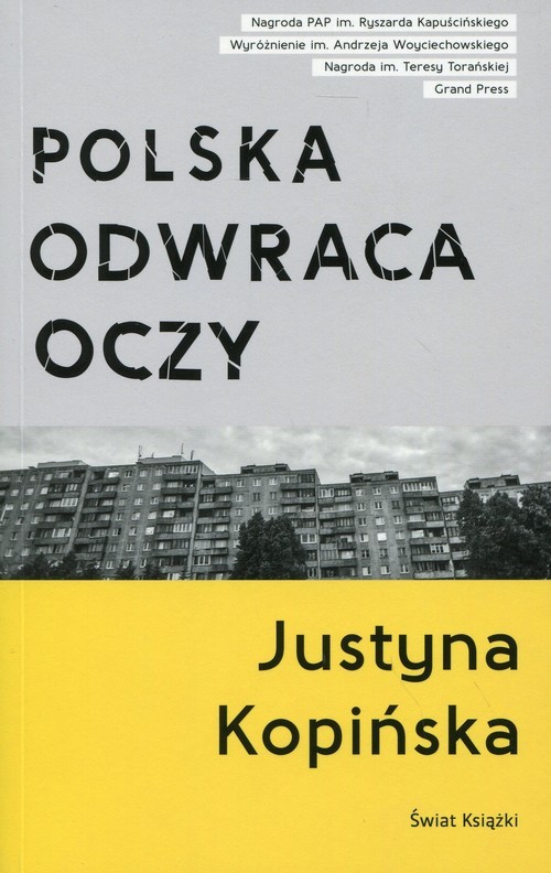 okładka Polska odwraca oczy książka | Justyna Kopińska