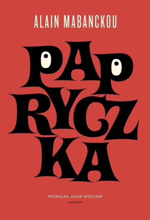 okładka Papryczka książka | Alain Mabanckou