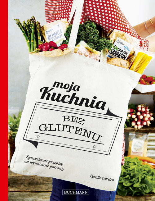 okładka Moja kuchnia bez glutenu książka | Coralie Ferreira