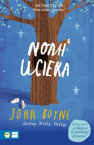 okładka Noah ucieka książka | John Boyne
