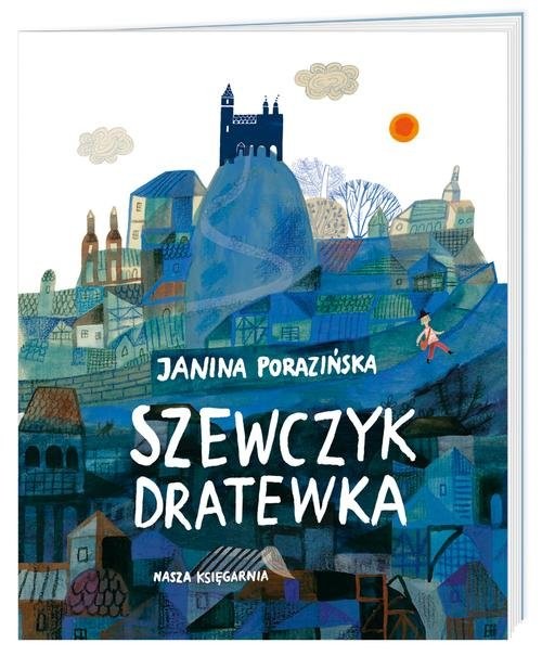 okładka Szewczyk Dratewka książka | Janina Porazińska