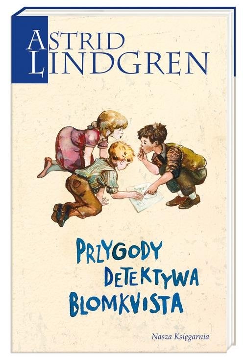 okładka Przygody detektywa Blomkvista książka | Astrid Lindgren