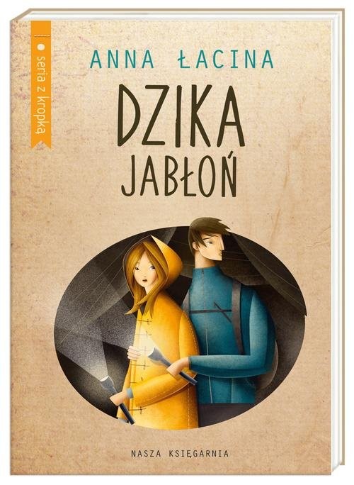 okładka Dzika jabłoń książka | Anna Łacina