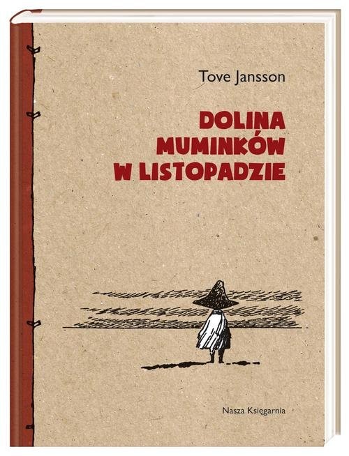 okładka Dolina Muminków w listopadzie książka | Tove Jansson