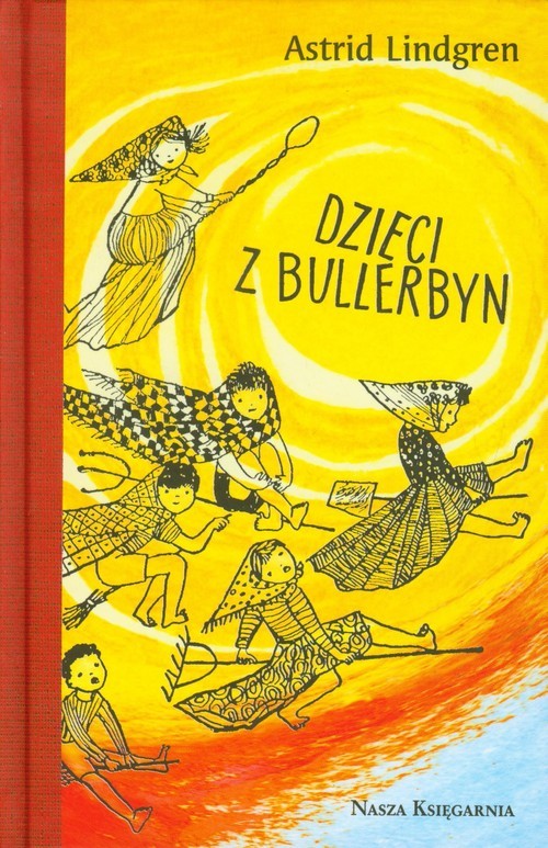 okładka Dzieci z Bullerbyn wydanie kolekcjonerskie książka | Astrid Lindgren