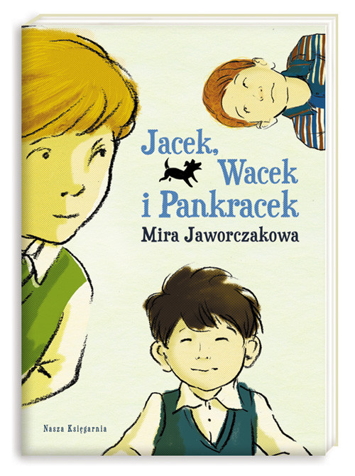 okładka Jacek, Wacek i Pankracek książka | Mira Jaworczakowa