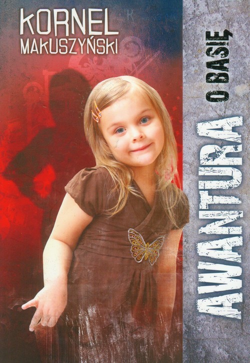 okładka Awantura o Basię książka | Kornel Makuszyński