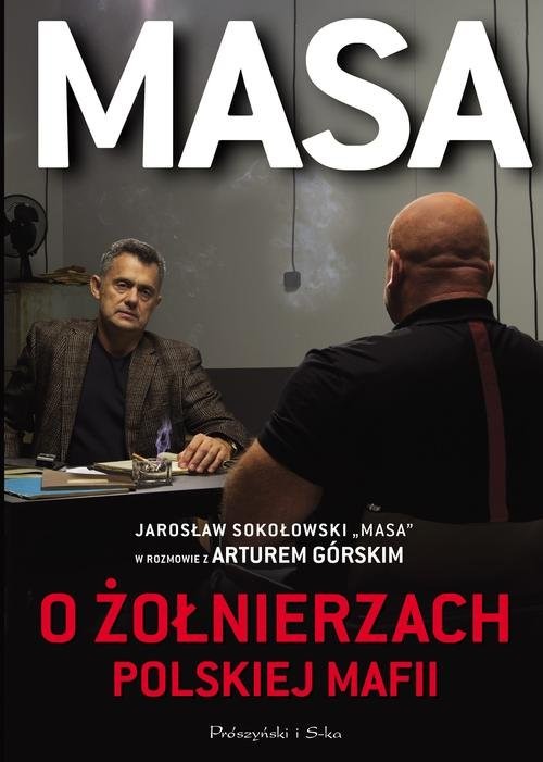 okładka Masa o żołnierzach polskiej mafii książka | Artur Górski